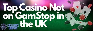 Explore the Thrilling World of Casinos Not on Gamstop UK
