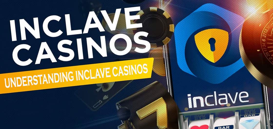 The Rise of Inclave Casinos A New Era of Interactive Gambling