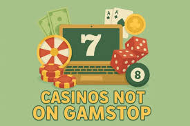 Exploring Casinos That Don’t Use GamStop A Guide to Alternatives