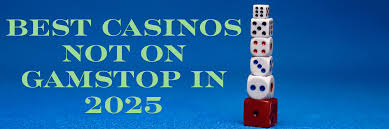 Exploring New Casino Sites Not on GamStop A Guide for Players