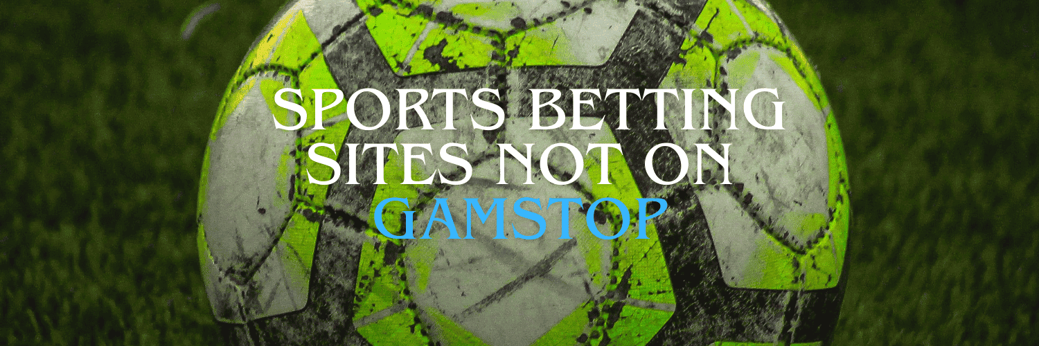 Exploring Bookies Not on GamStop Your Guide to Alternative Betting Options
