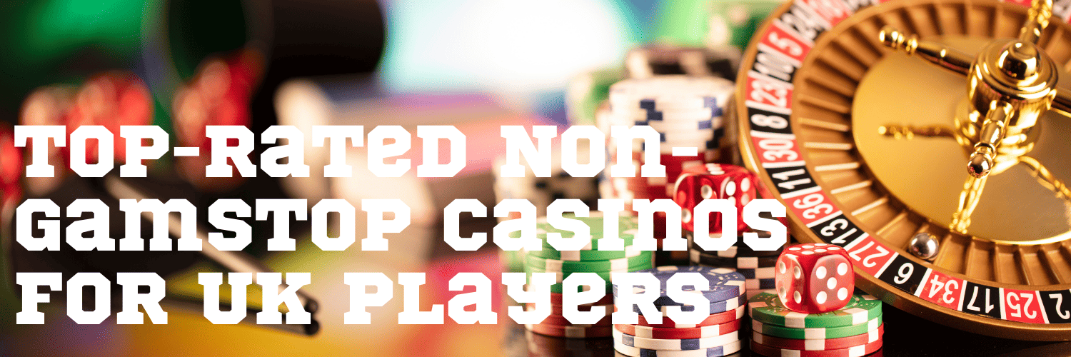 Exploring Non-Gamstop Casinos Safe Gambling Beyond Limits