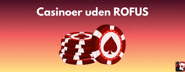 Fordele ved Casino uden Rufus - Spil Bedre og Sikrere