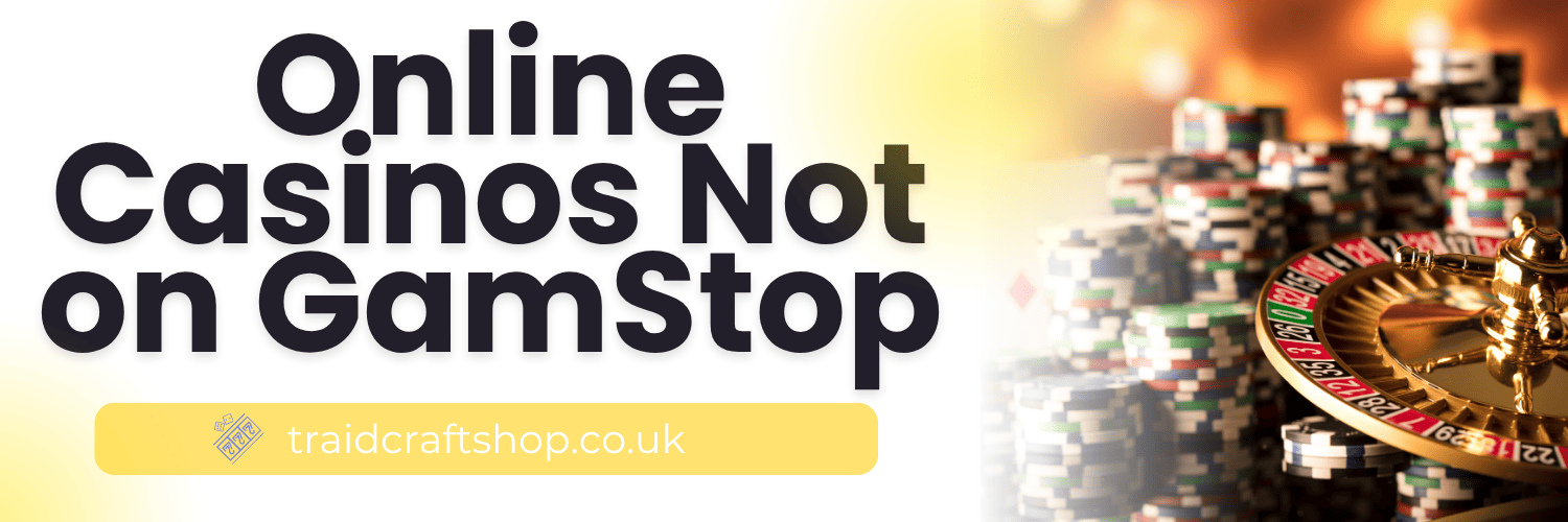 Discover Safe Casinos Not on GamStop
